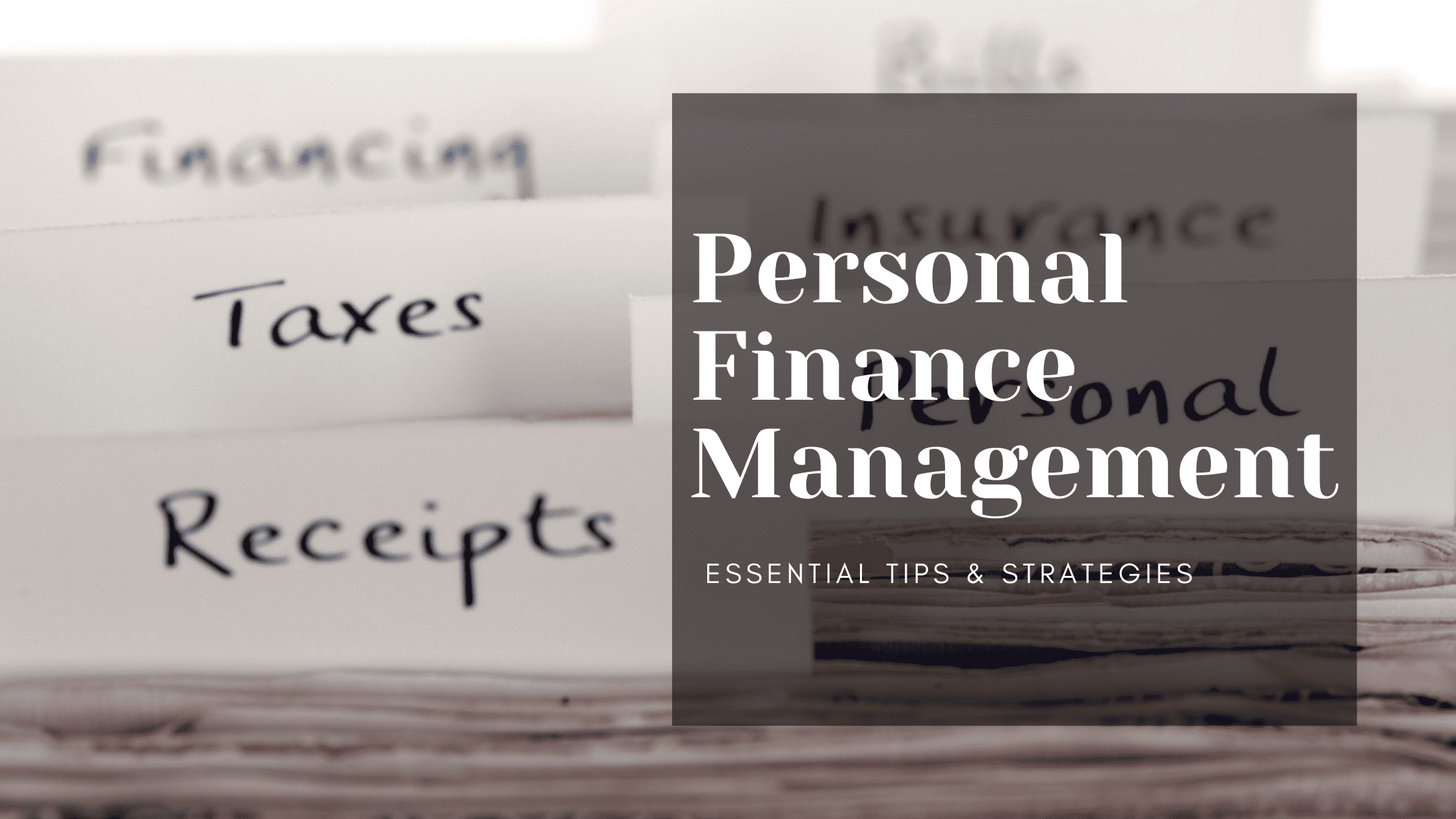 Personal Finance Management for Young Adults: Essential Tips and Strategies