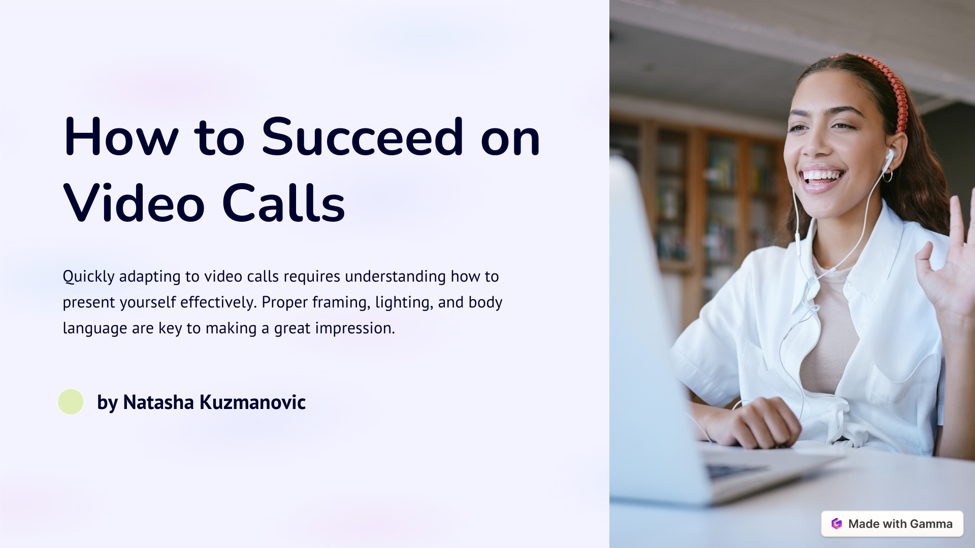 Successful Communication on Video Calls!