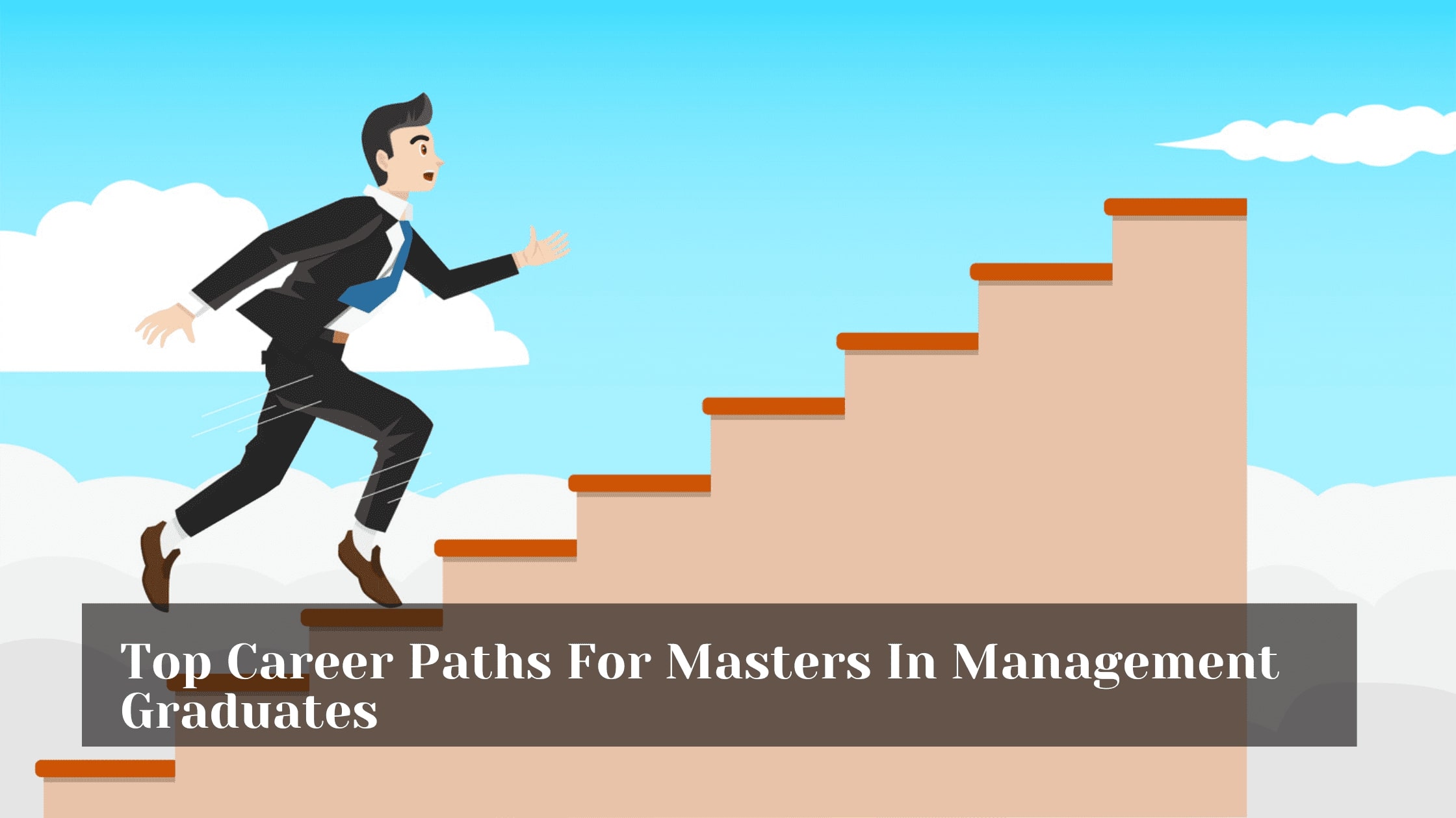 Top Career Paths For Masters In Management Graduates