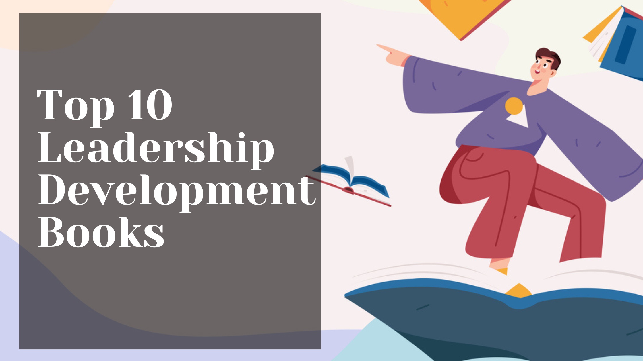 Top 10 Leadership Development Books